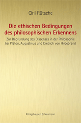 Die ethischen Bedingungen des philosophischen Erkennens