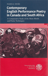 Contemporary English performance poetry in Canada and South Africa. - Dube, Pamela