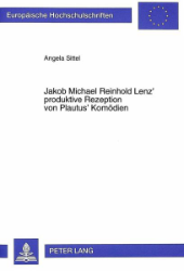 Jakob Michael Reinhold Lenz' produktive Rezeption von Plautus' Komödien
