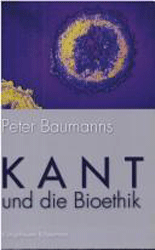 Kant und die Bioethik