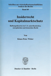Insiderrecht und Kapitalmarktschutz