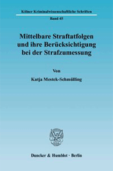 Buchcover Mittelbare Straftatfolgen und ihre Berücksichtigung bei der Strafzumessung