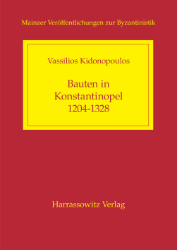 Bauten in Konstantinopel 1204-1328