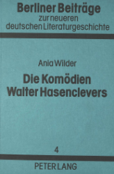 Die Komödien Walter Hasenclevers