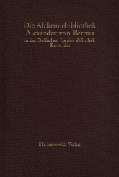Die Alchemiebibliothek Alexander von Bernus
