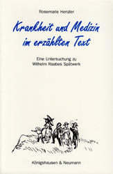 Krankheit und Medizin im erzählten Text