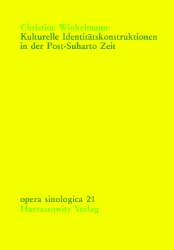 Kulturelle Identitätskonstruktionen in der Post-Suharto Zeit