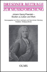 Johann Georg Pisendel - Studien zu Leben und Werk