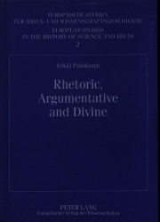 Rhetoric, Argumentative and Divine