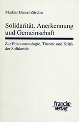 Solidarität, Anerkennung und Gemeinschaft