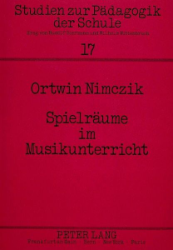 Spielräume im Musikunterricht