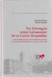 Von Schweiggers erstem Galvanometer bis zu Cantors Mengenlehre