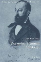 Der grüne Heinrich 1854/55
