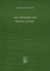 Die Offizien des Mittelalters. Dichtung und Musik