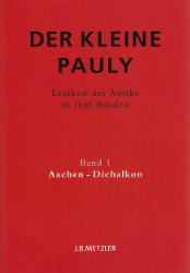 Der Kleine Pauly. Band 1: Aachen-Dichalkon