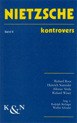 Nietzsche - kontrovers. Band 6