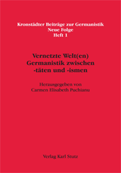 Vernetzte Welt(en) - Germanistik zwischen -täten und -ismen