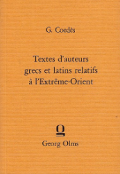 Textes d'auteurs grecs et latins relatifs à l'Extrême Orient