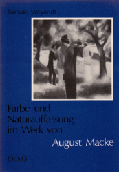 Farbe und Naturauffassung im Werk von August Macke