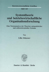 Systemtheorie und betriebswirtschaftliche Organisationsforschung