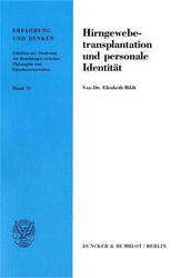 Hirngewebetransplantation und personale Identität