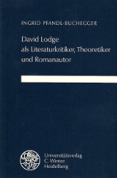 David Lodge als Literaturkritiker, Theoretiker und Romanautor