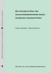 Die Handschriften der Universitätsbibliothek Basel: Arabische Handschriften