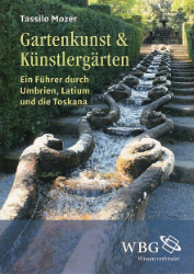 Gartenkunst & Künstlergärten