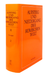 Aufstieg und Niedergang der römischen Welt (ANRW) /Rise and Decline of the Roman World. Part 2/Vol. 2