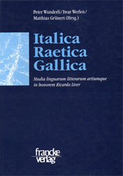 Italica - Raetica - Gallica