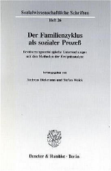 Der Familienzyklus als sozialer Prozeß