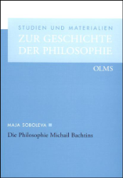 Die Philosophie Michail Bachtins
