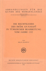 Die Rechtslehre des Imam an-Nasafi in türkischer Bearbeitung vom Jahre 1332