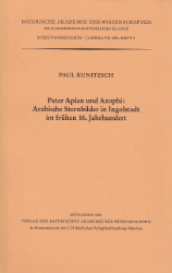 Peter Apian und Azophi: Arabische Sternbilder in Ingolstadt im frühen 16. Jahrhundert