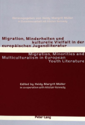 Migration, Minderheiten und kulturelle Vielfalt in der europäischen Jugendliteratur