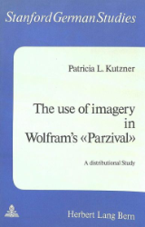 The use of imagery in Wolfram's «Parzival»