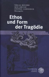 Ethos und Form der Tragödie