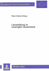 Lehrerbildung im vereinigten Deutschland