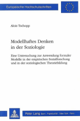 Modellhaftes Denken in der Soziologie