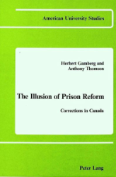 The Illusion of Prison Reform
