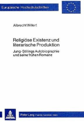 Religiöse Existenz und literarische Produktion