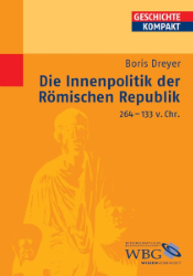 Die Innenpolitik der Römischen Republik