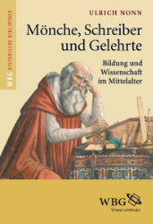 Mönche, Schreiber und Gelehrte