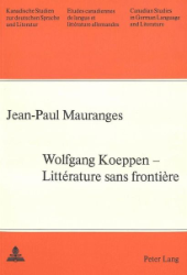 Wolfgang Koeppen - Littérature sans frontière