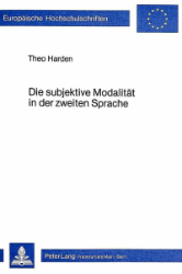 Die subjektive Modalität in der zweiten Sprache