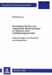 Kontrastive Syntax und maschinelle Sprachanalyse im Rahmen einer Unifikationsgrammatik