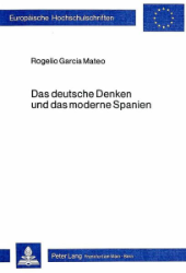 Das deutsche Denken und das moderne Spanien