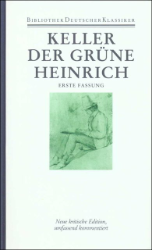 Der grüne Heinrich. Erste Fassung