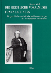 Die geistliche Vokalmusik Franz Lachners