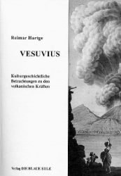 Vesuvius und Der aufgeschobene Weltuntergang?